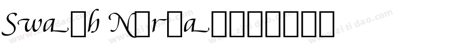 Swash Normal字体转换
